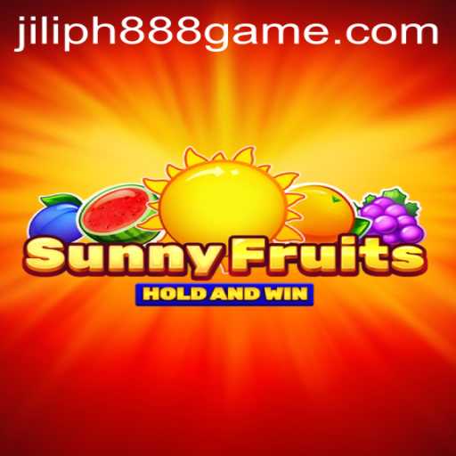 Unveiling SunnyFruits: A Fruitful Adventure with JILIPH888